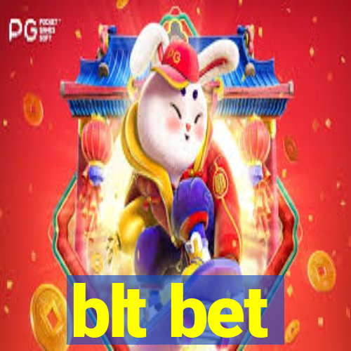 blt bet